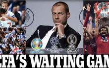 Truyền thông thế giới sốt vì EURO lẫn Copa America 2020 cùng bị hoãn