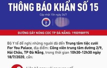 Bộ Y tế thông báo khẩn liên quan bệnh nhân Covid-19 ở Đà Nẵng
