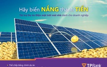 TPBank chi hàng chục ngàn tỉ đồng cho năng lượng tái tạo