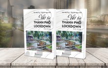 Sách Viết từ thành phố lock down: Thấm tình bầu bí thương nhau
