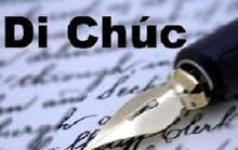 Có được bổ sung nội dung di chúc?