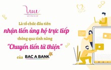 Ủng hộ các hoạt động của Quỹ Vì Tầm Vóc Việt thông qua tính năng Chuyển tiền từ thiện của BAC A BANK