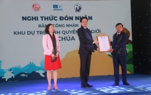 Trao bằng công nhận Khu dự trữ sinh quyển thế giới Núi Chúa - Ninh Thuận