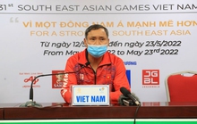 Lộ thử thách khó của tuyển nữ Việt Nam tại SEA Games