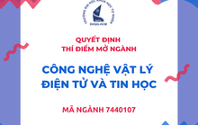 Trường ĐH Khoa học Tự nhiên mở ngành Công nghệ vật lý điện tử và tin học đón đầu 4.0