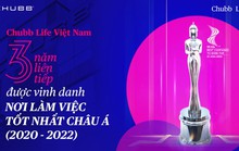 Chubb Life Việt Nam được vinh danh  với 2 giải thưởng lớn châu Á trên lĩnh vực nhân sự lẫn công nghệ