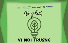 Cơ hội hiện thực hóa các sáng kiến vì môi trường cho giới trẻ