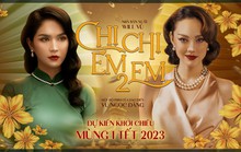 Phim Chị chị em em 2 bị đánh cắp bản quyền