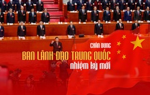 [Infographic] Chân dung ban lãnh đạo Trung Quốc nhiệm kỳ mới