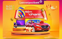 Giao dịch không nhàm chán với 5 điểm “chạm” nhận quà chất từ Lienvietpostbank