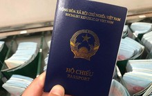 Bộ Ngoại giao báo tin vui về hộ chiếu Việt Nam