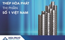 Thép Hòa Phát tiêu thụ hơn 235.000 tấn trong tháng 7