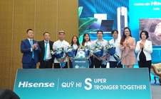 Hisense chính thức có mặt tại Việt Nam