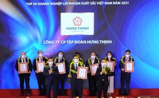 Hưng Thịnh vào top 50 doanh nghiệp lợi nhuận xuất sắc Việt Nam năm 2021