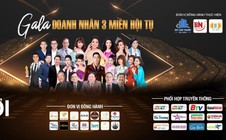 Nghệ sĩ hội tụ cùng doanh nhân tại chương trình Nhạc hội Gala Doanh nhân 3 miền