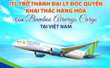 ITL là đại lý khai thác hàng hóa độc quyền của Bamboo Airways Cargo