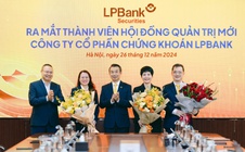 LPBS kiện toàn đội ngũ lãnh đạo, hướng tới mục tiêu tăng trưởng bền vững