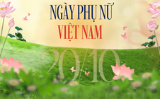 Những lời chúc ý nghĩa gửi tặng phụ nữ ngày 20-10