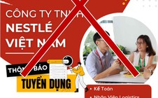 Nestlé Việt Nam bị mạo danh để tuyển dụng lừa đảo