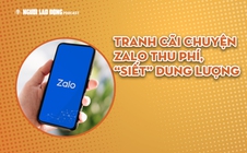 Tranh cãi chuyện Zalo thu phí, “siết” dung lượng