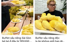 Buffet sầu riêng 199.000 đồng ăn trong 1 giờ "gây bão" mạng xã hội
