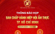 Hiệp hội Ẩm thực TP HCM mời họp Ban Chấp hành