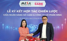 Ngân hàng số Cake by VPBank và MISA ký hợp tác chiến lược toàn diện