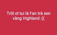 Highlands Coffee tạm ngừng bán trà sen vàng và trà vải liên quan Đồ hộp Hạ Long?