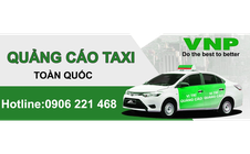 VNP MEDIA triển khai dịch vụ dán quảng cáo trên taxi công nghệ