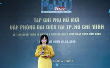 Tạp chí Phụ nữ Mới bổ nhiệm nhân sự Văn phòng đại diện tại TPHCM