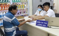 Bộ Nội vụ đề xuất 2 phương án tăng lương hưu từ ngày 1-7