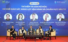 Kiểm soát rủi ro khi thí điểm tài sản mã hóa