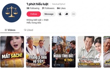 "1 phút hiểu luật": Ngắn gọn, trực quan, chính xác