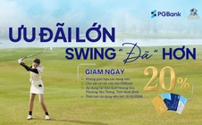 PGBank hợp tác với Sân Golf Hoàng Gia ưu đãi đặc quyền cho chủ thẻ visa