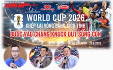 World Cup 2026: Từ vòng bảng kịch tính đến knock-out sống còn