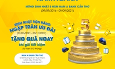 Gửi tiết kiệm nhận ngàn quà tặng hấp dẫn tại cụm Nam A Bank Cần Thơ