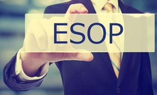 Thưởng "đậm" bằng cổ phiếu ESOP: Ai hưởng lợi nhất?