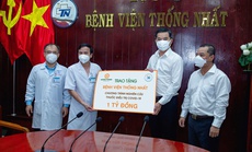 Tập đoàn Hưng Thịnh tài trợ 1 tỉ đồng cho chương trình nghiên cứu thuốc điều trị Covid-19 của Bệnh viện Thống Nhất