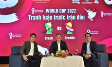 "Tranh luận bóng đá World Cup 2022": Croatia-Brazil và Hà Lan-Argentina, ai sẽ đi tiếp?