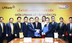 LPBank ký kết hợp tác toàn diện với Tập đoàn LTQ
