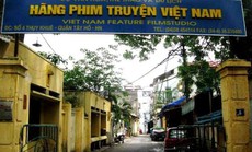 Phó Thủ tướng: Rà soát kỹ vi phạm liên quan cổ phần hóa Hãng phim truyện Việt Nam