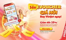 Mua ngay bay liền với E-Voucher Vietjet