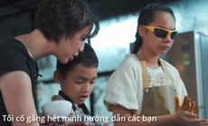 CLIP: Vua đầu bếp Mỹ Christine Hà hướng dẫn trẻ em khiếm thị làm bánh Trung thu