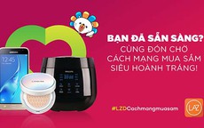 Lazada Việt Nam đạt kỷ lục mới