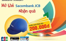 Nhiều ưu đãi khi mở thẻ Sacombank JCB