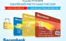 Miễn phí đổi thẻ từ sang thẻ chip