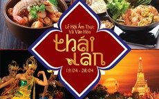 Lễ hội Ẩm thực và Văn hóa Thái Lan tại Windsor Plaza