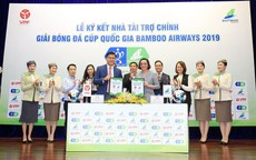 Ký kết tài trợ giải bóng đá Cúp quốc gia Bamboo Airways 2019