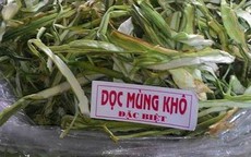 Gần nửa triệu đồng một ký dọc mùng sấy khô