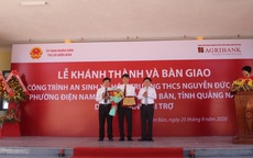 Quảng Nam: Khánh thành, bàn giao công trình an sinh xã hội do Agribank tài trợ